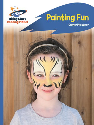 cover image of Reading Planet--Painting Fun--Blue